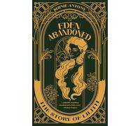Eden Abandoned: The Story of Lilith