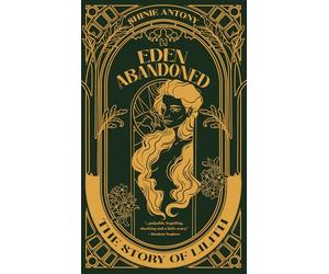 Eden Abandoned: The Story of Lilith