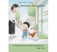 Eden and Choco's Animal Hospital