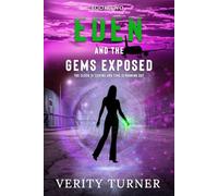 Eden: And the gems exposed - Book 2 (Eden - Three book series)