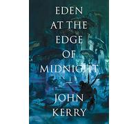 Eden at the Edge of Midnight: 1 (The Vara Volumes)