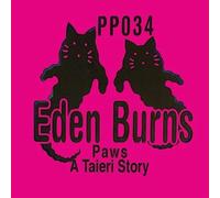Eden Burns - Paws A Taieri Story [VINYL]