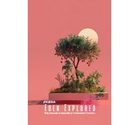 Eden Explored: Why Kenosis is Essential to Understand Creation (Atlas University)