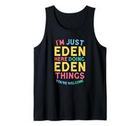 Eden Here Doing Eden Things Funny Eden Name Tank Top