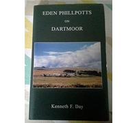 Eden Phillpotts on Dartmoor