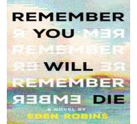Eden Robins Remember You Will Die Paperback Book in White Eden Robins White