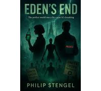 Eden’s End