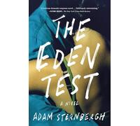 Eden Test: A Novel
