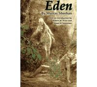 Eden: The Genesis Story Retold