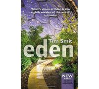 Eden: Updated 15th Anniversary Edition by Tim Smit (2016-03-10)