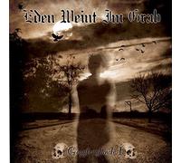 Eden Weint Im Grab - Geysterstunde I