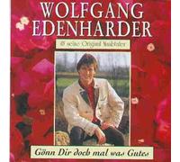 Edenharder,Wolfgang - Gönn' Dir Doch Mal Was Gutes