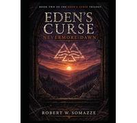 Eden's Curse: Nevermore Dawn (Eden's Curse Trilogy)