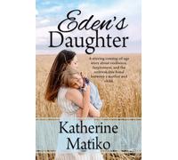 Eden's Daughter