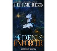 Eden's Enforcer (Lost Siren Series)