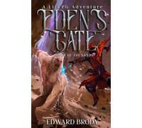 Eden's Gate: The Sands: A LitRPG Adventure: Volume 3