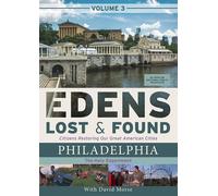Edens Lost & Found Volume 3: Philadelphia The Holy Experiment (DVD) (US IMPORT)