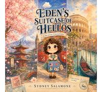 Eden's Suitcase of Hellos: One suitcase. A thousand hellos.