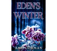 Eden's Winter