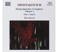 Eder Qua - SHOSTAKOVICH: String Quartets Nos. 3 and 5
