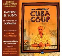 Edesio Alejandro - It Happened in Havana (Der Cuba Coup)