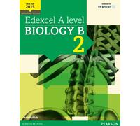 Edexcel A level Biology B Student Book 2 + ActiveBook: (Edexcel GCE Science 2015)
