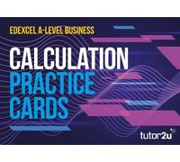 Edexcel A-Level Business Calculation Practice Cards: for 2025 and 2026 exams (tutor2u Business Edexcel A-Level Business)