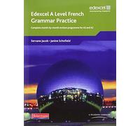 Edexcel A Level French Grammar Practice Book by Servane Jacob (2-Sep-2008) Paperback