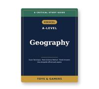 Edexcel A-Level Geography: Critical Study Guide - Exam Technique, Mark-Scheme Method & Model Answers (Use Alongside Official Past Papers)