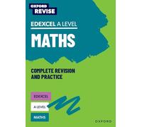 Oxford Revise: Edexcel A Level Maths