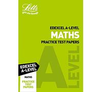 Edexcel A-Level Maths Practice Test Papers (Letts A-Level Revision Success)