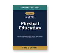 Edexcel A-Level Physical Education: Critical Study Guide - Exam Technique, Mark-Scheme Method & Model Answers (Use Alongside Official Past Papers)