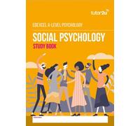 Edexcel A Level Psychology Social Pyschology Study Book