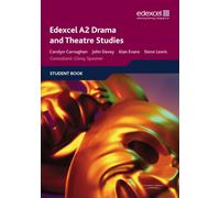 Edexcel A2 Drama and Theatre Studies Student book