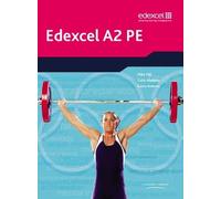 Edexcel A2 PE Student Book (Edexcel GCE PE)