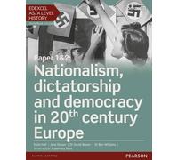 Edexcel AS/A Level History, Paper 1&2: Nationalism, Dictatorship and Democracy in 20th Century Europe (Edexcel GCE History 2015) by Ms Katie Hall (2015-09-10)