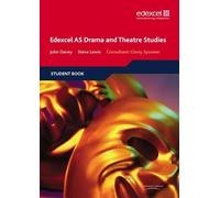 Edexcel AS Drama and Theatre Studies Student book