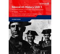 Edexcel GCE History Unit 1 E/F4 Republicanism, Civil War and Francoism in Spain, 1931: Republicanism, Civil War and Francoism in Spain 1931-75