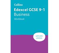 Edexcel GCSE 9-1 Business Workbook: Ideal for the 2026 and 2027 exams (Collins GCSE Grade 9-1 Revision)