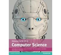 Edexcel GCSE (9-1) Computer Science Student Book