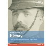 Edexcel GCSE (9-1) History Crime and punishment through time, c1000-present Student Book