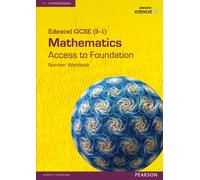 Edexcel GCSE (9-1) Mathematics - Access to Foundation Workbook: Number