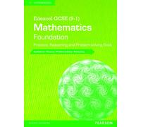 Edexcel GCSE (9-1) Mathematics: Foundation Practice, Reasoning and Problem-solving Book