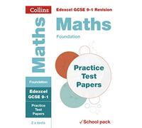 Edexcel GCSE 9-1 Maths Foundation Practice Test Papers: Shrink-wrapped school pack (Collins GCSE 9-1 Revision)