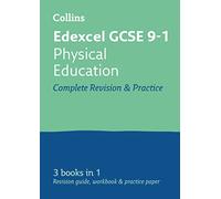 Edexcel GCSE 9-1 Physical Education All-in-One Complete Revision and Practice: Ideal for the 2025 and 2026 Exams (Collins GCSE Grade 9-1 Revision)