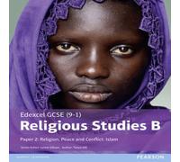 Edexcel GCSE (9-1) Religious Studies B Paper 2: Religion, Peace and Conflict - Islam Student Book Paperback Tanya Hill Multi One Size