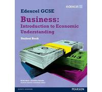 Edexcel GCSE Business: Introduction to Economic Understanding: Unit 5