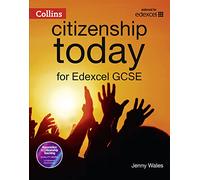 Edexcel GCSE Citizenship Student’s Book 4th edition (Collins Citizenship Today)
