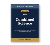 Edexcel GCSE Combined Science: Critical Study Guide - Exam Technique, Mark-Scheme Method & Model Answers (Use Alongside Official Past Papers)