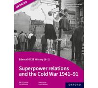 Edexcel GCSE History (9-1): Superpower relations and the Cold War 1941-91 Student Book